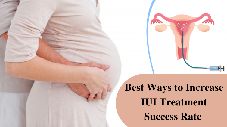 Best Ways to Increase IUI Treatment Success Rate @TheGlobalClinic
